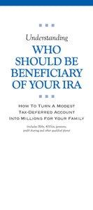 Understanding Who Should Be Beneficiary of Your IRA
