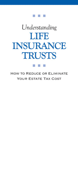 Understanding Life Insurance Trusts
